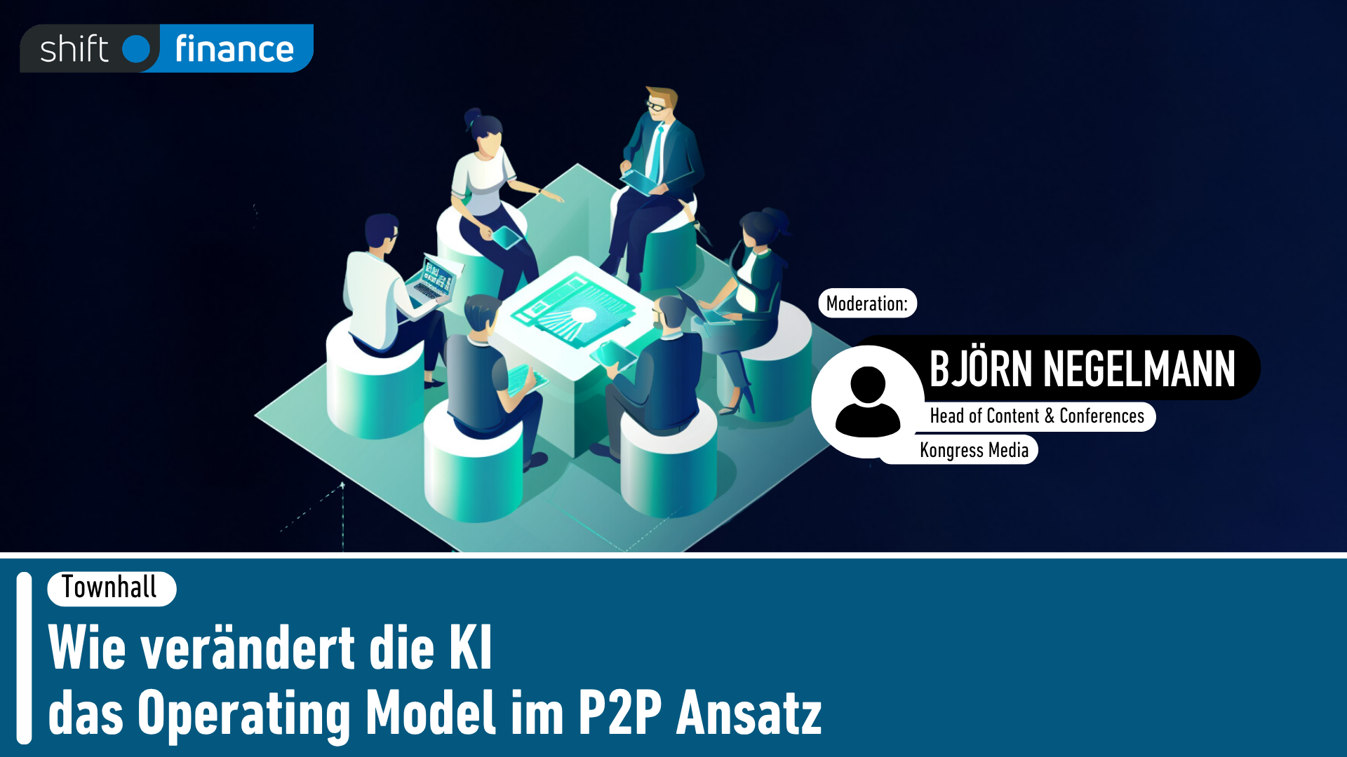 Townhall: Wie verändert die KI das Operating Model im P2P Ansatz