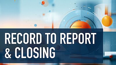 Record to Report & Closing