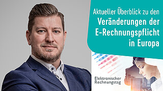 Aktueller Überblick zu den Veränderungen der E-Rechnungspflicht in Europa
