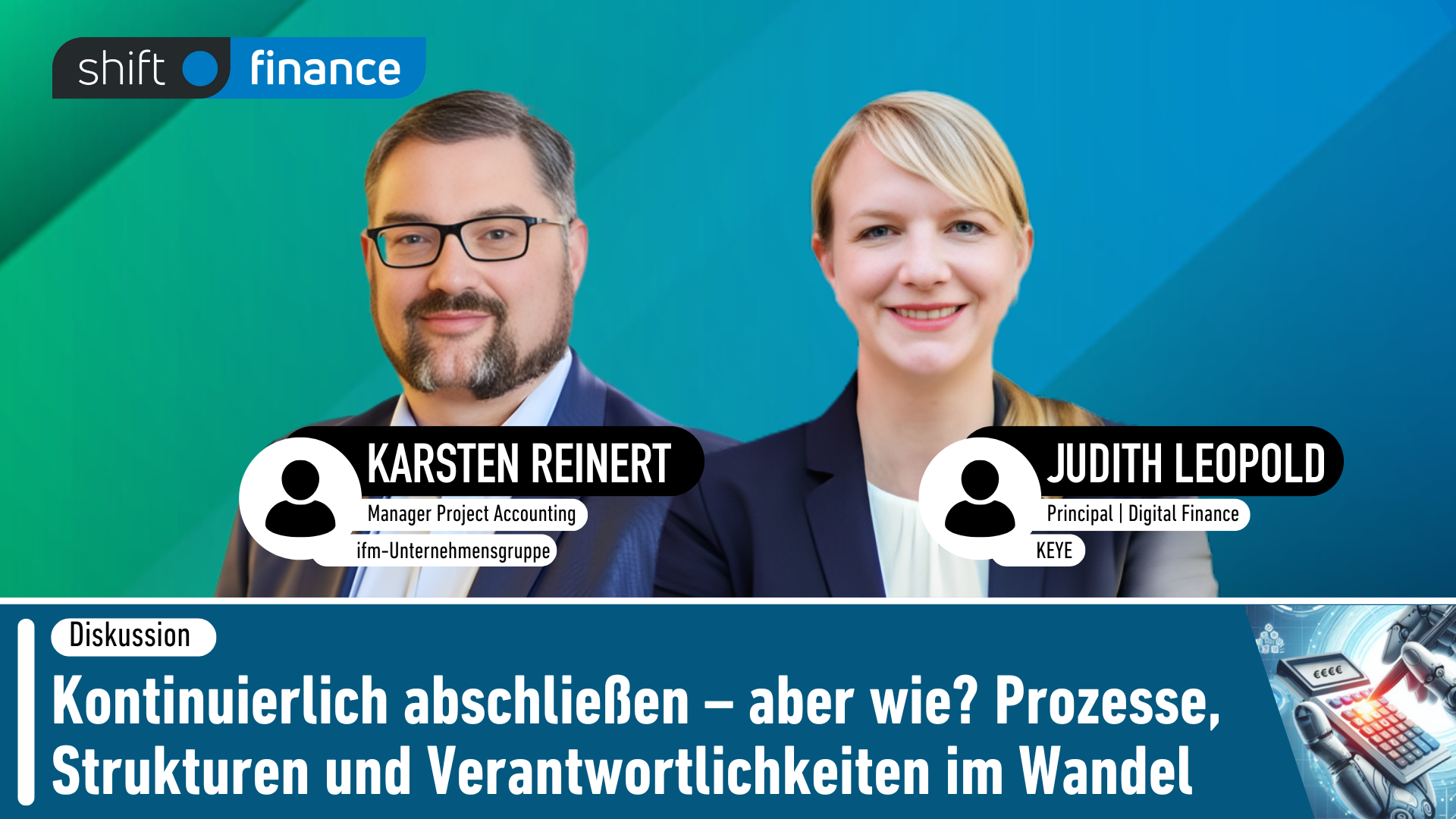 Kontinuierlich abschließen – aber wie? Prozesse, Strukturen und Verantwortlichkeiten im Wandel