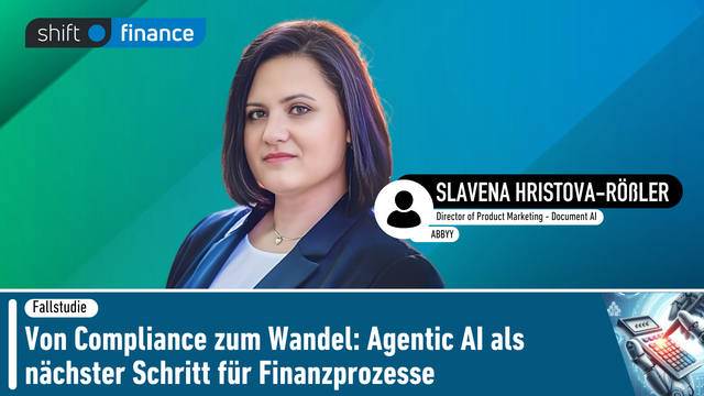 Von Compliance zum Wandel: Agentic AI als nächster Schritt für Finanzprozesse